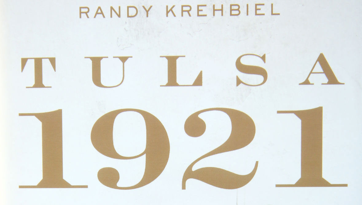 'Tulsa 1921: Reporting a Massacre,' book by Randy Krehbiel